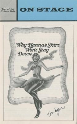 Program: "Why Hanna's Skirt Won't Stay Down" at Top of the Village Gate (1974)